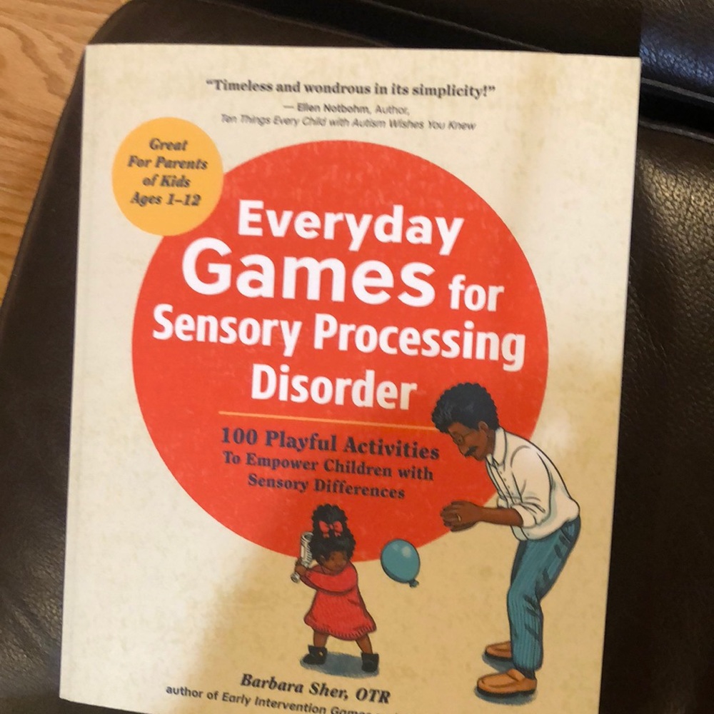 Sensory processing disorder Book, ages 1-12